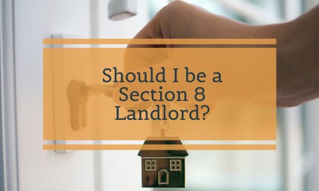 Should I be a Section 8 Landlord?