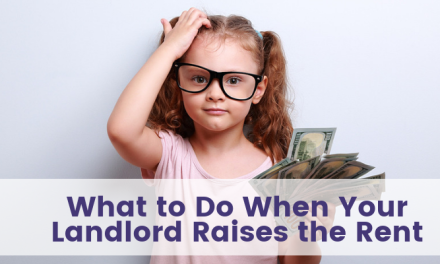 What to Do When Your Landlord Raises the Rent