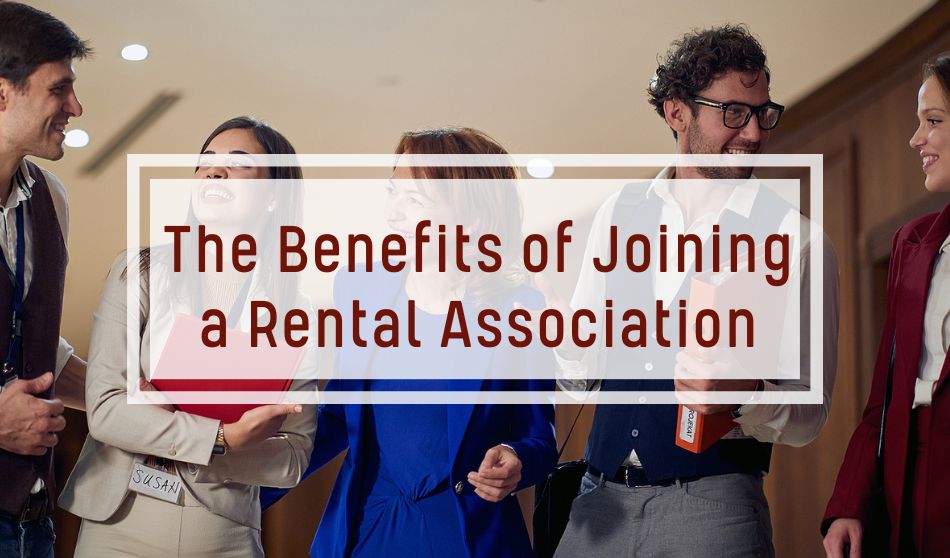 Why Join a Rental Association?