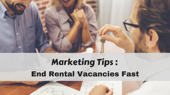 Best Marketing Tips for Filling Rental Vacancies Fast