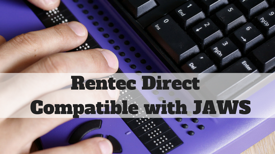Rentec Direct Assists Visually Impaired Landlords and Managers Through Compatibility with JAWS