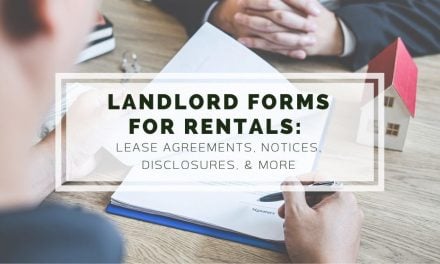 Landlord Forms for Rentals: Lease Agreements, Notices, Disclosures, & More