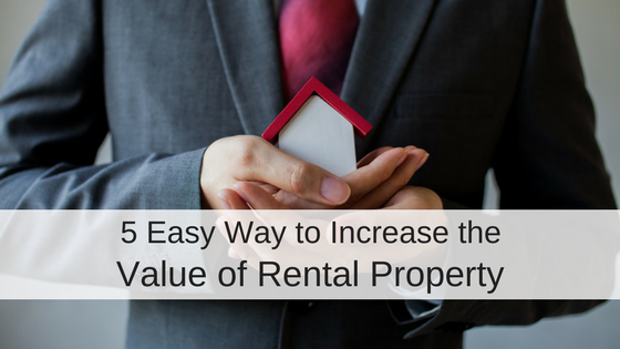 Increase Value Rental Property