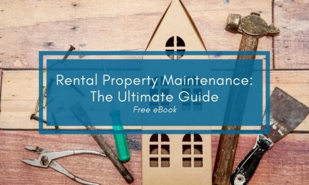 Rental Property Maintenance: The Ultimate Guide – Free eBook