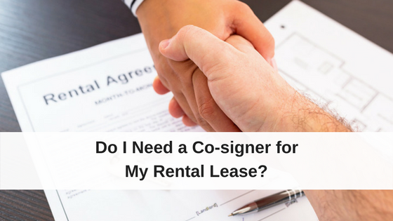 Do I Need a Co-Signer for My Rental Lease?