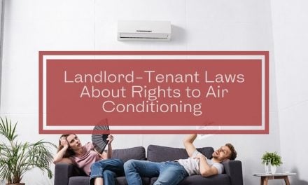 Landlord-Tenant Laws About Rights to Air Conditioning