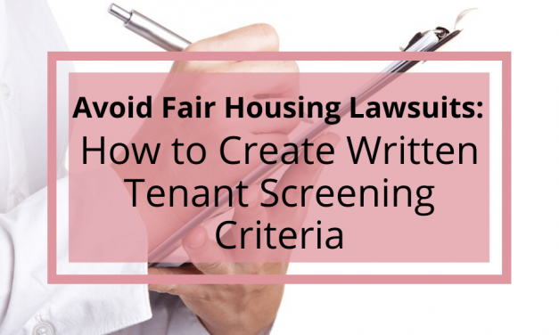 How to Create Written Tenant Screening Criteria