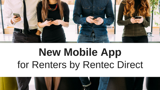 Introducing a New Mobile App for Rentec Direct Renters