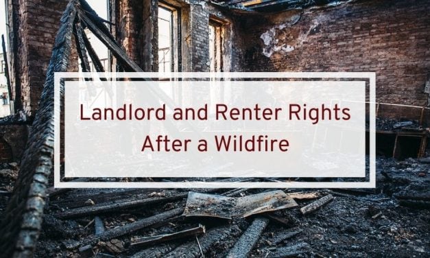 Landlord and Renter Rights After a Wildfire