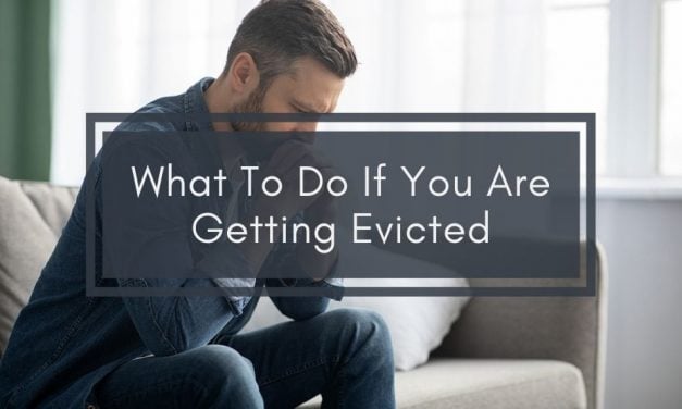 What To Do If You Are Getting Evicted