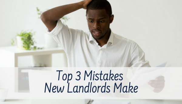Mistakes New Landlords Make