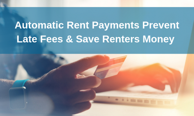 Data Shows Automatic Payments Prevent Late Fees and Save Renters Money – White Paper