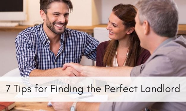 7 Tips for Finding the Perfect Landlord