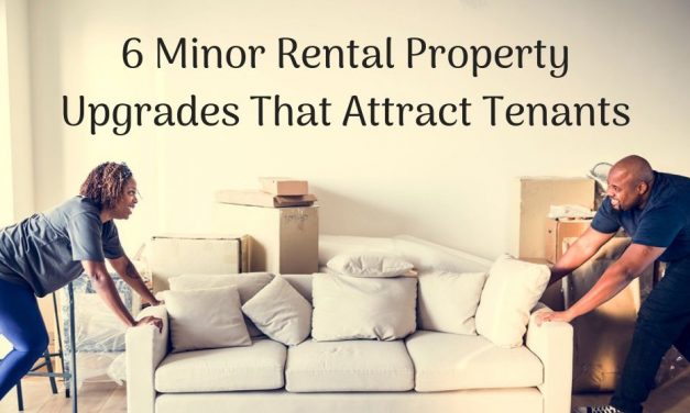 6 Minor Rental Property Upgrades That Attract Tenants