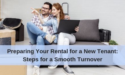 Preparing Your Rental for a New Tenant: Steps for a Smooth Turnover