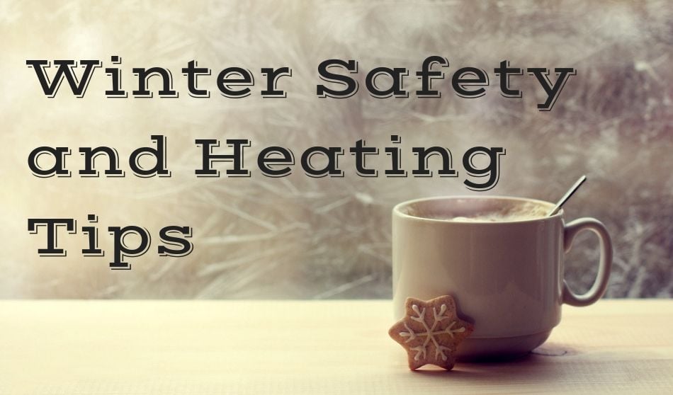 Winter Safety and Heating Tips on The Housecall Blog