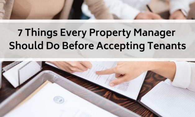 The Manager’s Plateau – Part One: 7 Things Every Property Manager Should Do Before Accepting Tenants