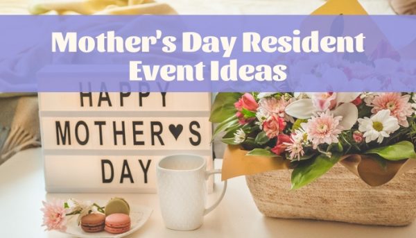 mother's day resident event