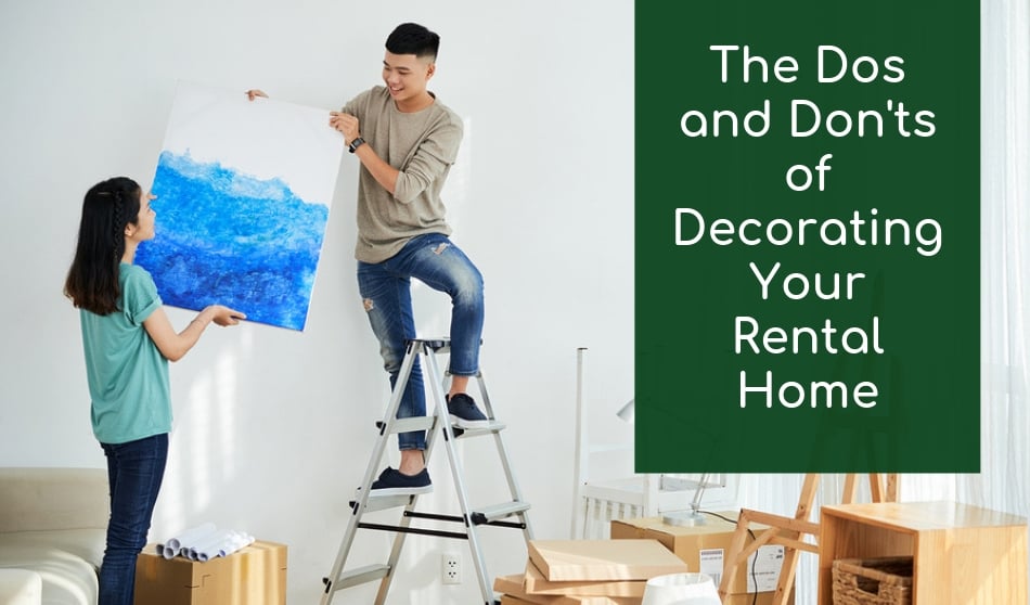 The Dos and Don\'ts of Decorating Your Rental Home