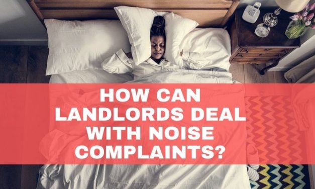 How Can Landlords Deal With Noise Complaints?