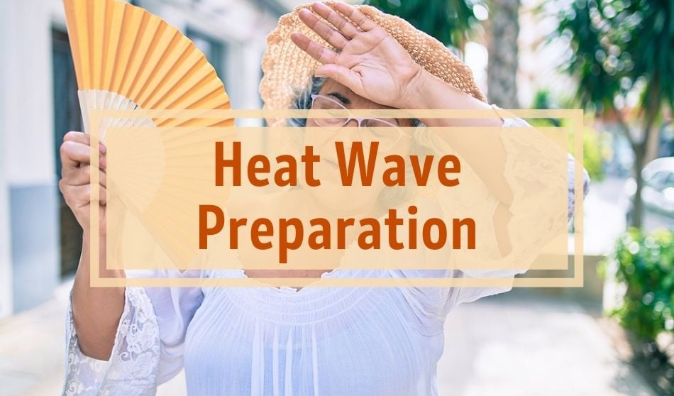 Heatwave Preparation