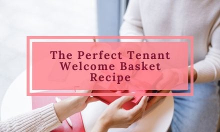 The Perfect Tenant Welcome Basket Recipe