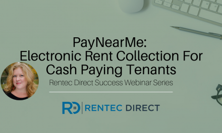 Webinar Recap: PayNearMe- Electronic Rent Collection For Cash Paying Tenants