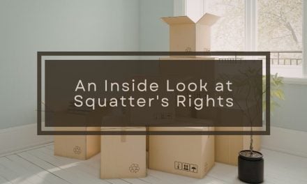 An Inside Look at Squatter’s Rights