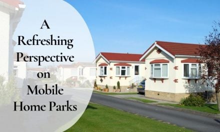 A Refreshing Perspective on Mobile Home Parks