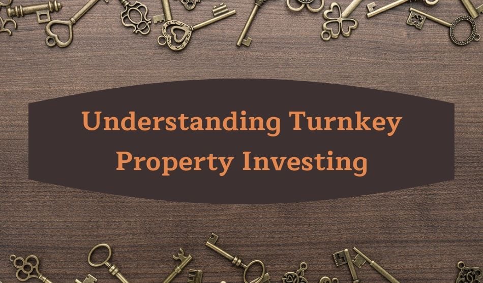 Turnkey Property Investing