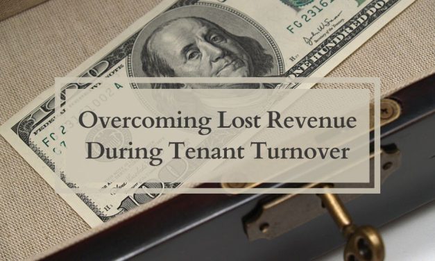 Overcoming Lost Revenue During Tenant Turnover