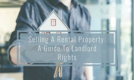 Selling A Rental Property: A Guide To Landlord Rights