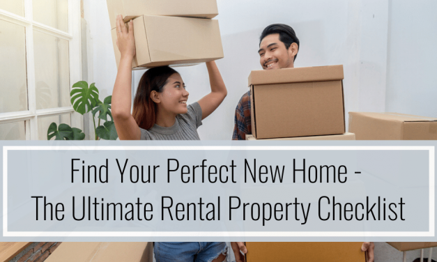 Find Your Perfect New Home – The Ultimate Rental Property Checklist