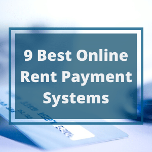 9 Best Online Rent Payment Systems