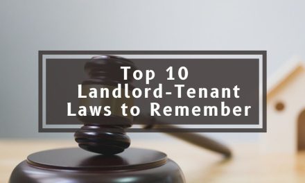 Top 10 Landlord-Tenant Laws to Remember