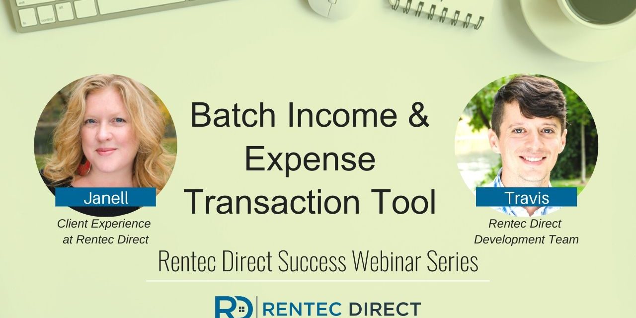 Webinar Recap: Batch Income and Expense Transaction Tool