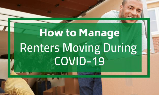 How to Manage Renters Moving During COVID-19