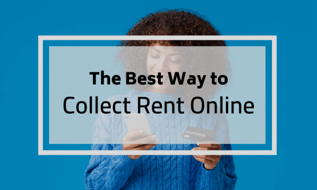 The Best Way to Collect Rent Payments Online