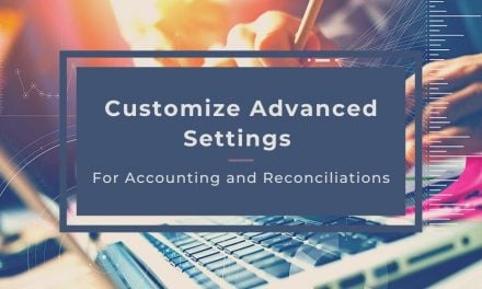 Customize Advanced Settings for Accounting and Reconciliations