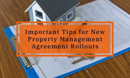 Important Tips for New Property Management Agreement Rollouts