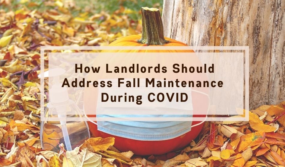 fall maintenance COVID