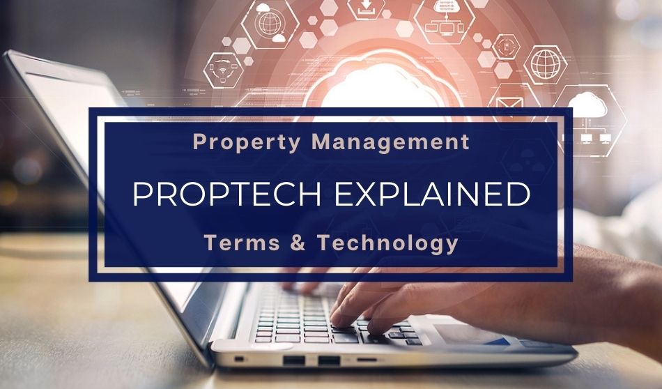 Property Management Terms and Technology Proptech Explained