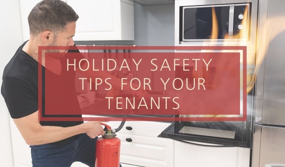 Holiday Safety Tips for Your Tenants