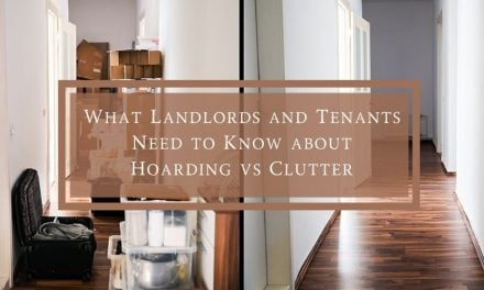 What Landlords and Tenants Need to Know About Hoarding vs Clutter