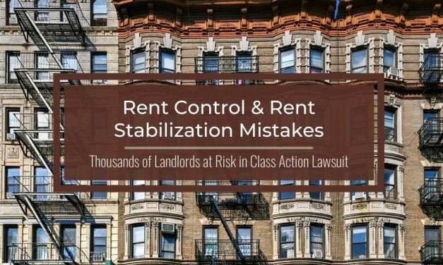 Rent Control and Rent Stabilization Mistakes | A Cautionary Tale From the News