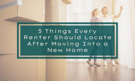 5 Things Every Renter Should Locate After Moving Into a New Home