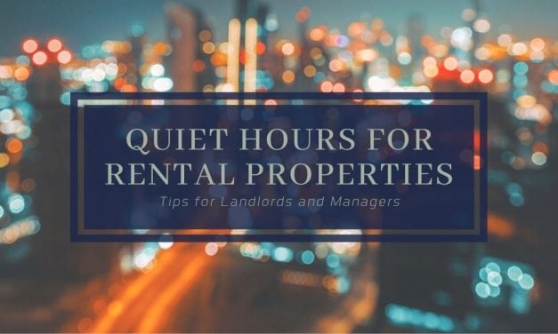 Quiet Hours for Rental Properties | Tips for Landlords and Managers
