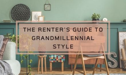 The Renter’s Guide to Grandmillennial Style