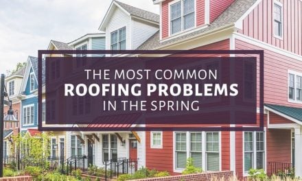The Most Common Roofing Problems in the Spring