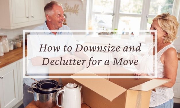 How to Downsize and Declutter for a Move